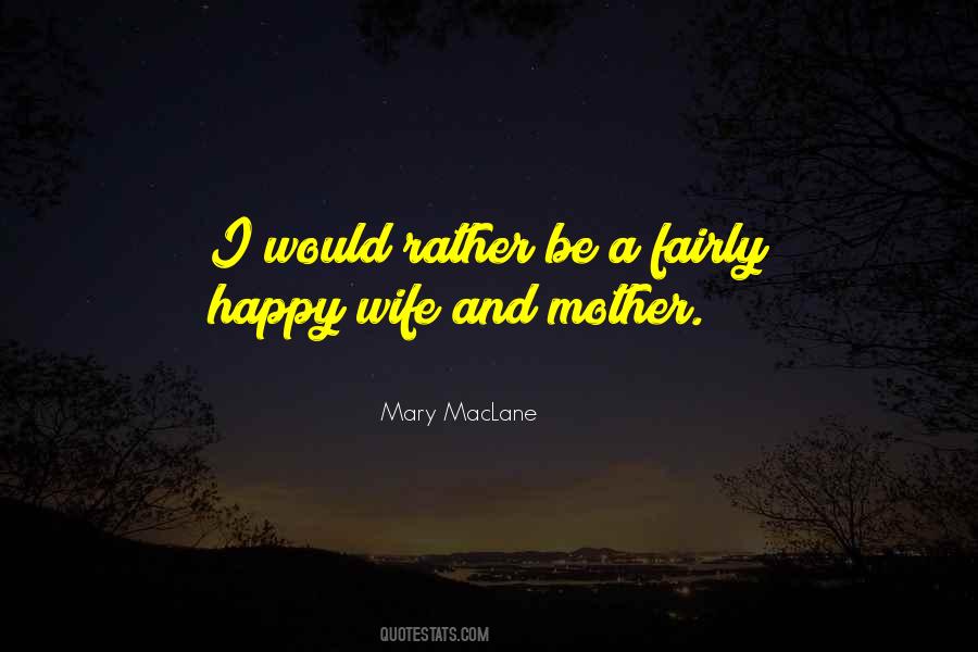 Wife Mother Quotes #446640