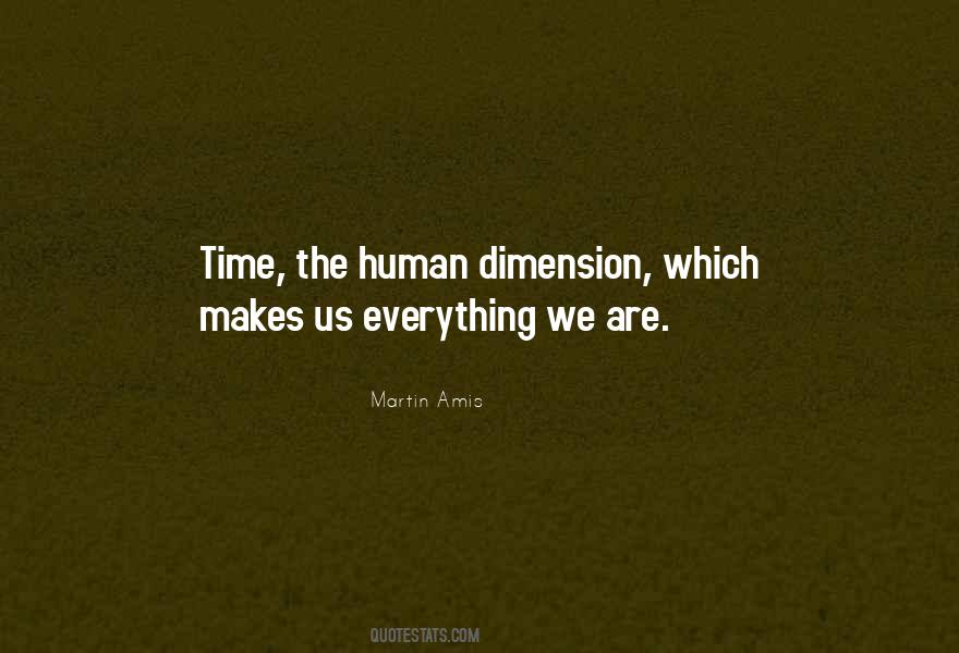 Time Dimension Quotes #1403817