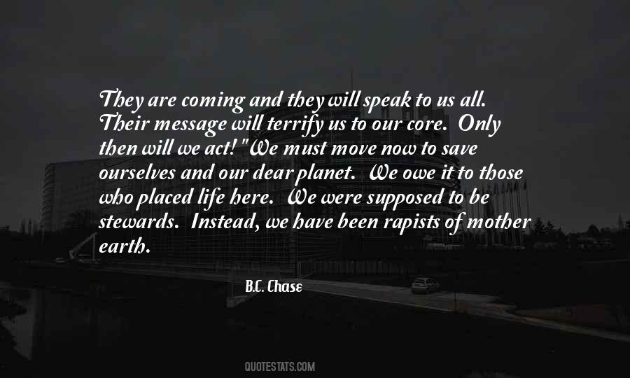 Quotes On Save The Planet Earth #1354586