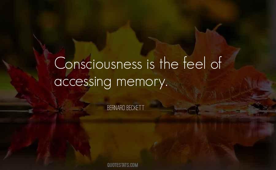 Consciousness Is Quotes #1154250