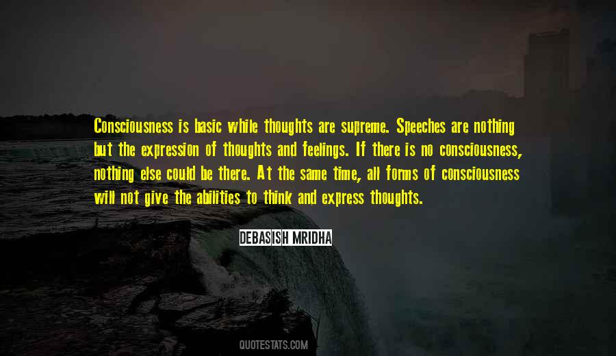 Consciousness Is Quotes #1279293