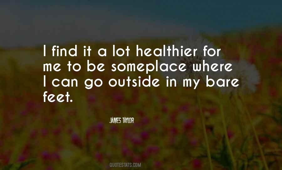 Be Healthier Quotes #1138901