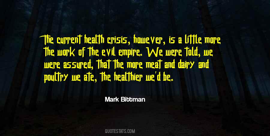 Be Healthier Quotes #1716248