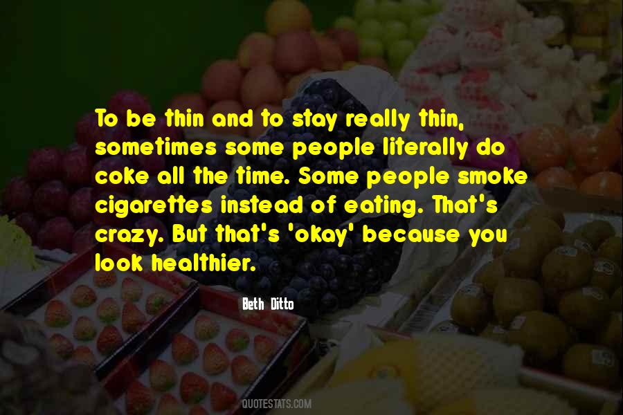 Be Healthier Quotes #219310