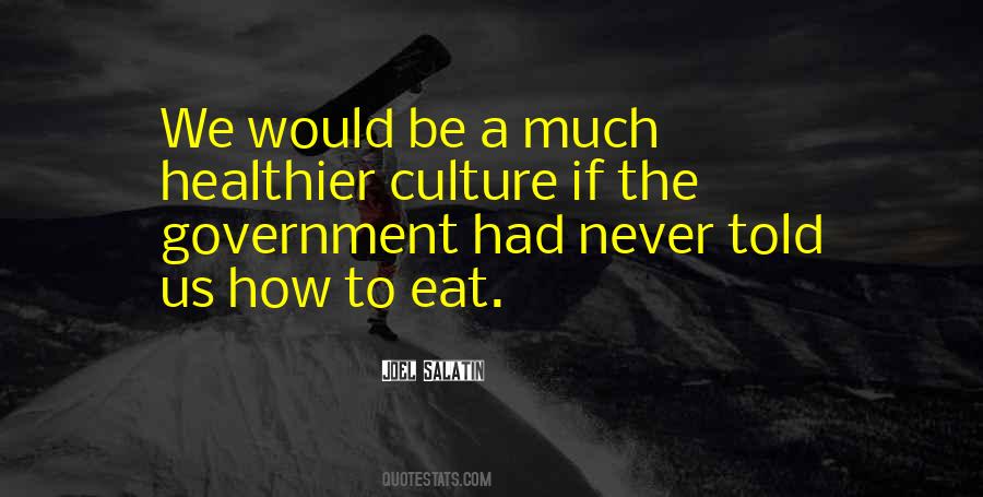 Be Healthier Quotes #318050