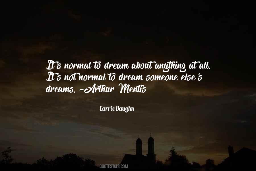 Quotes About Not Normal #1007959