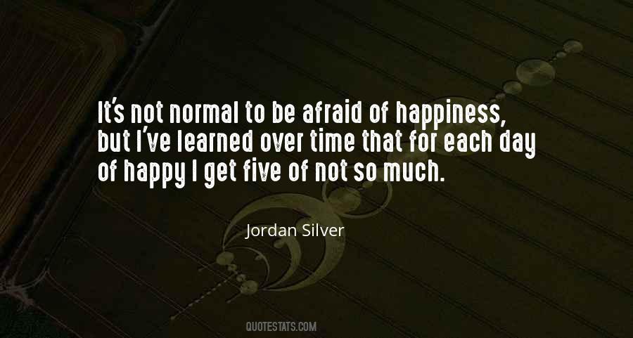 Quotes About Not Normal #1356335