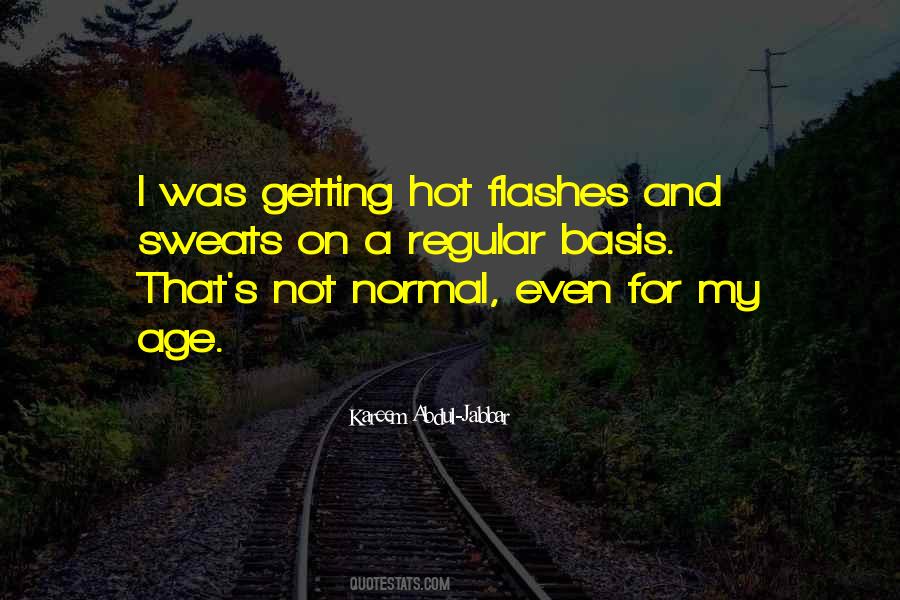 Quotes About Not Normal #426546