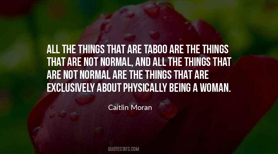 Quotes About Not Normal #495677