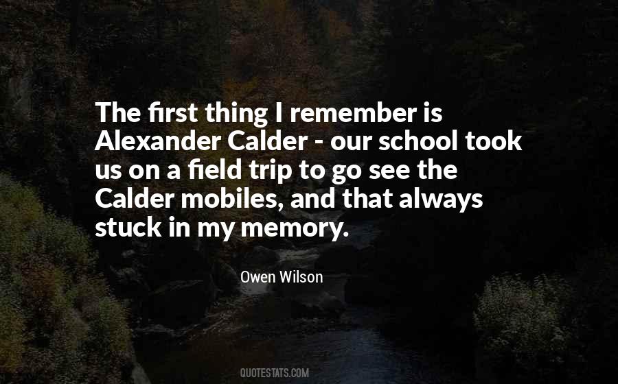 Quotes On School Memories #347774