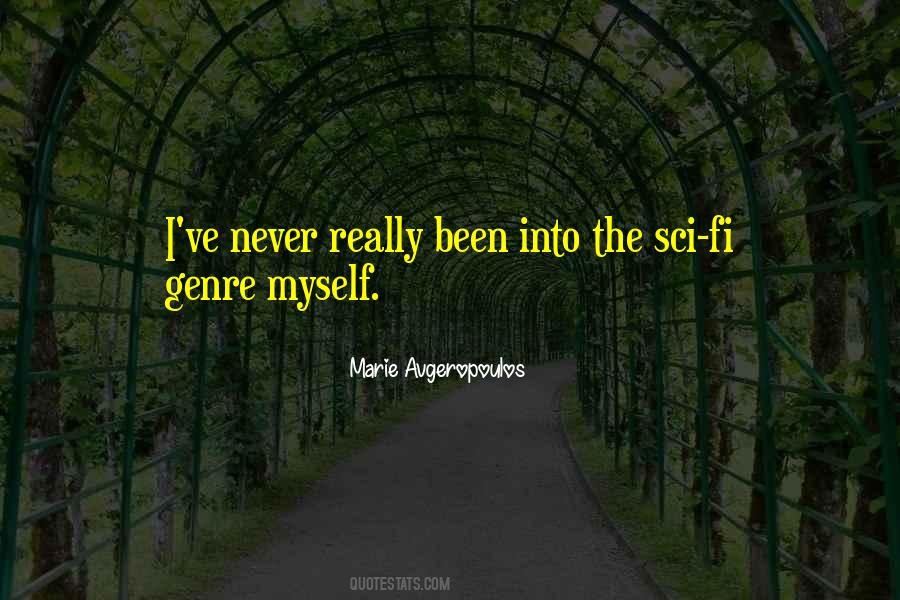 Quotes On Sci Fi Genre #1235055