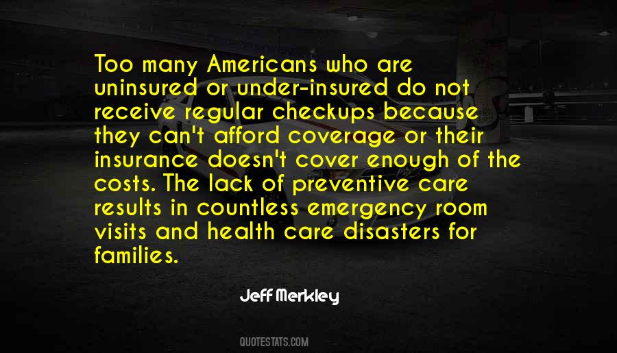 Uninsured Americans Quotes #1250230