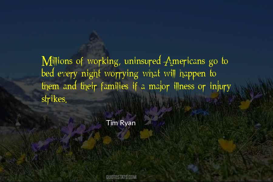 Uninsured Americans Quotes #524234