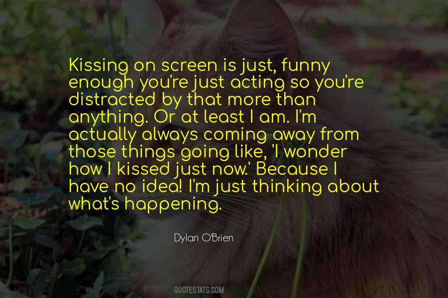 Quotes On Screen Acting #869480