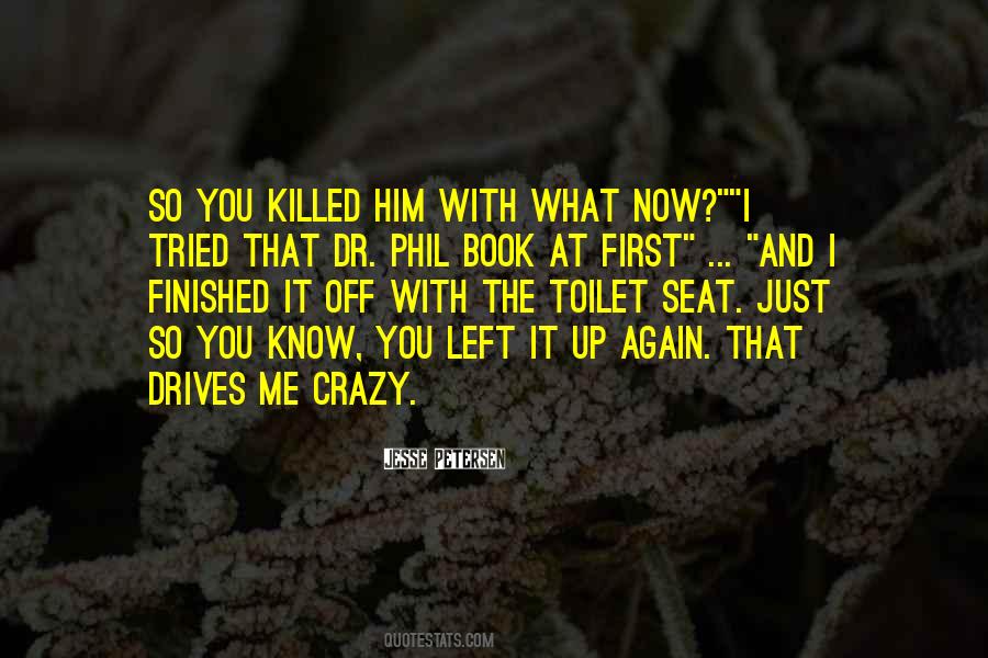 Toilet Humor Quotes #1761836