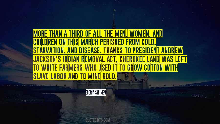 Cherokee Indian Quotes #1410278