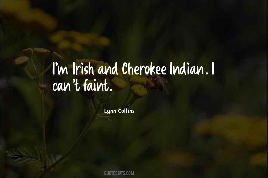Cherokee Indian Quotes #1704555