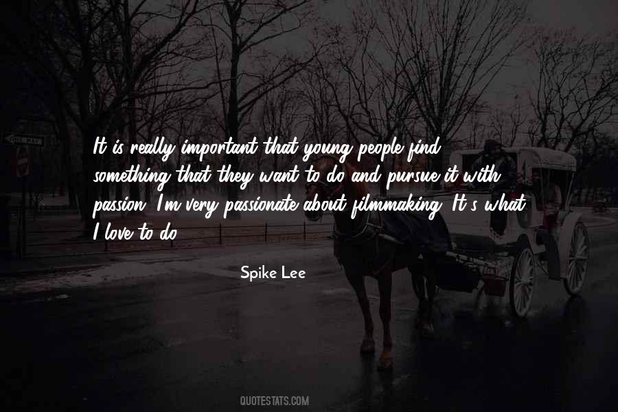 Do It With Passion Quotes #1453230