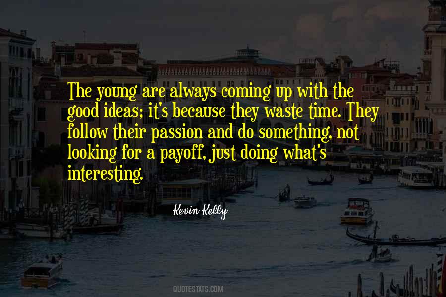 Do It With Passion Quotes #781597