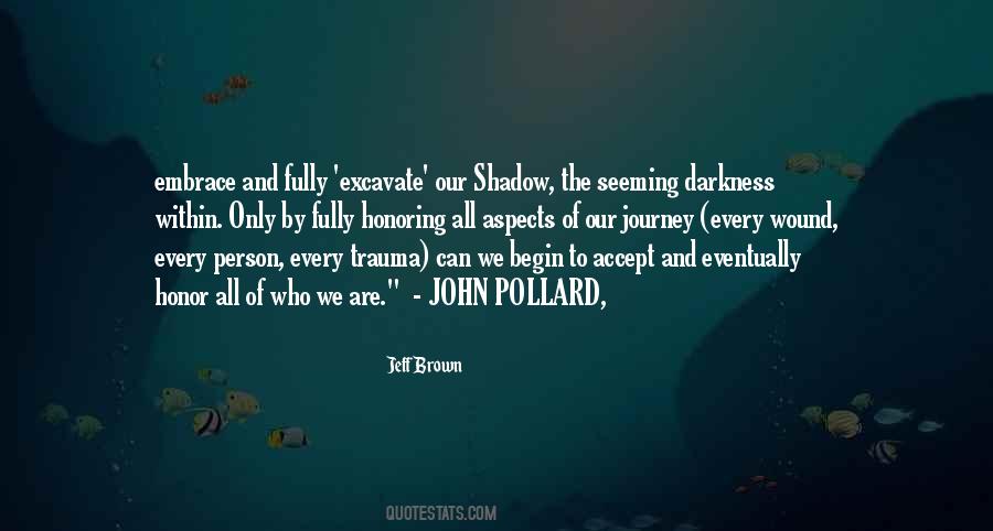 Quotes On Shadow And Darkness #1146540