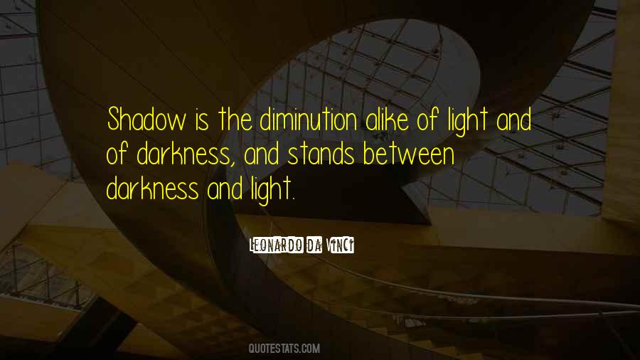 Quotes On Shadow And Darkness #256649
