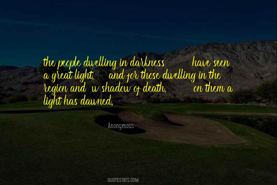 Quotes On Shadow And Darkness #745669