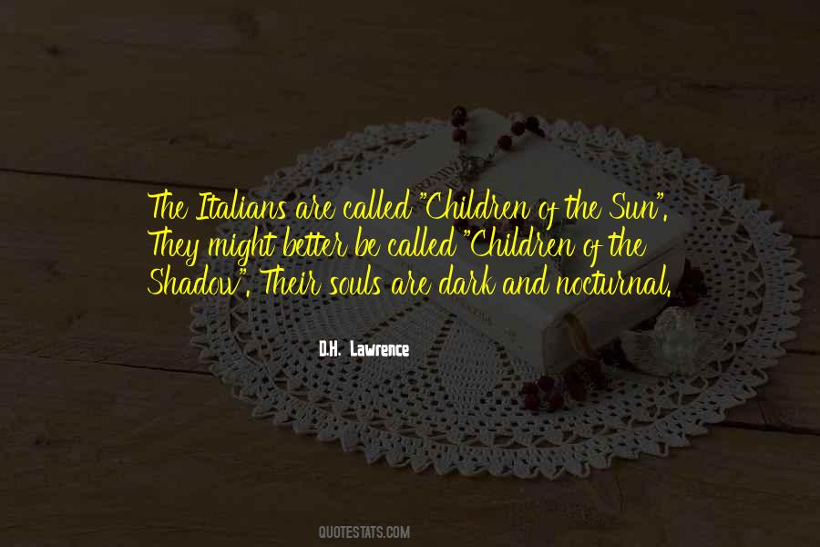 Quotes On Shadow And Sun #1742477