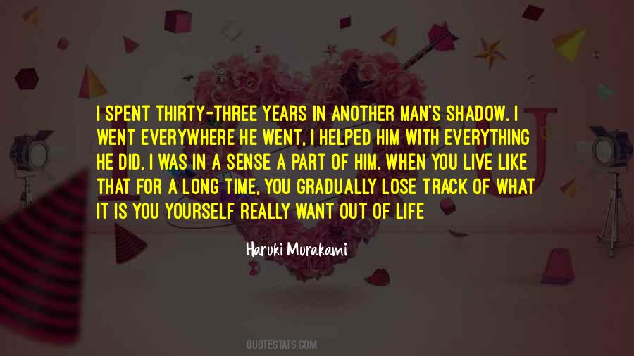 Quotes On Shadow Of Life #57025