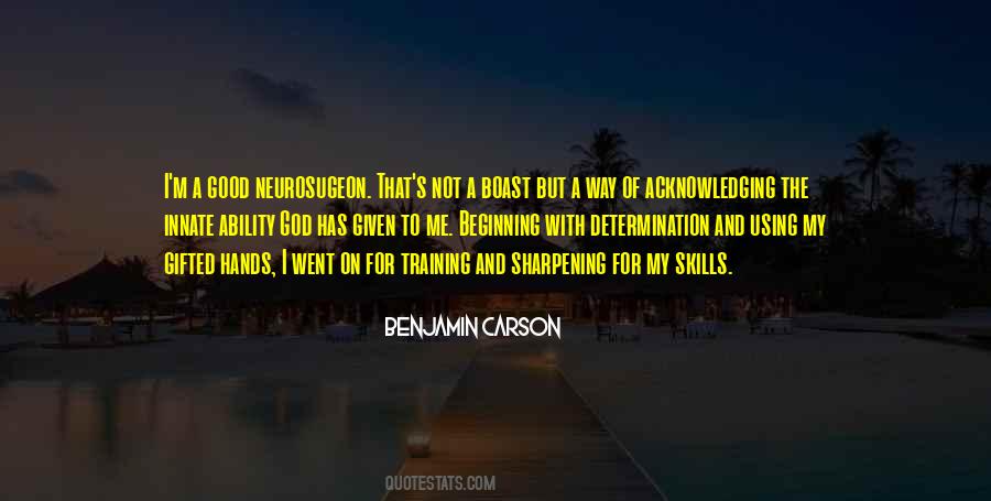 Quotes On Sharpening Your Skills #1171790