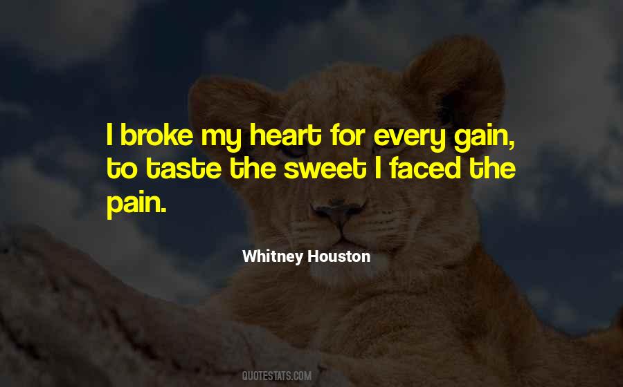 Quotes On She Broke My Heart #338416