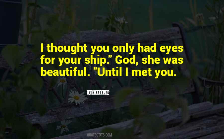 For Eyes Quotes #25948