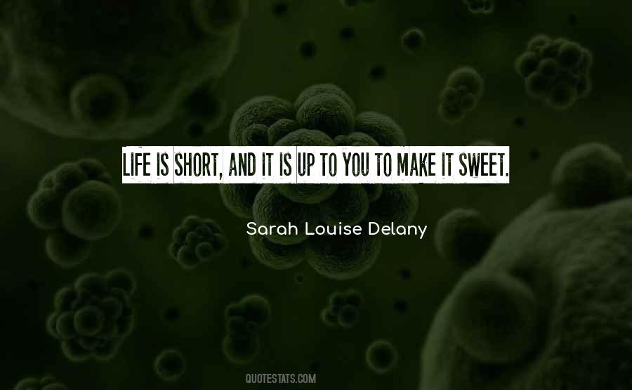 Quotes On Short And Sweet #1111305