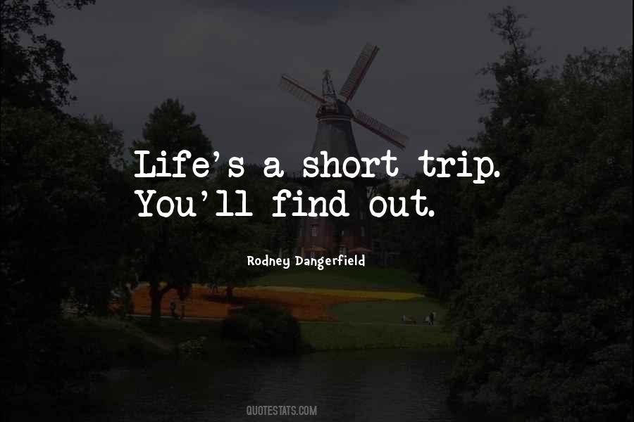Quotes On Short Trip #2520