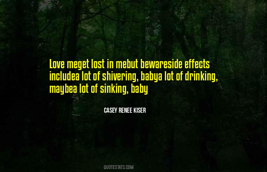 Quotes On Side Effects Of Love #823991