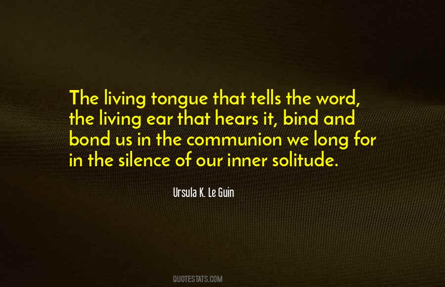 Quotes On Silence And Solitude #1592673