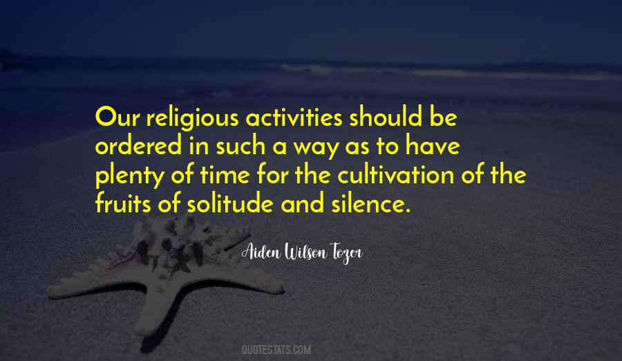 Quotes On Silence And Solitude #570981