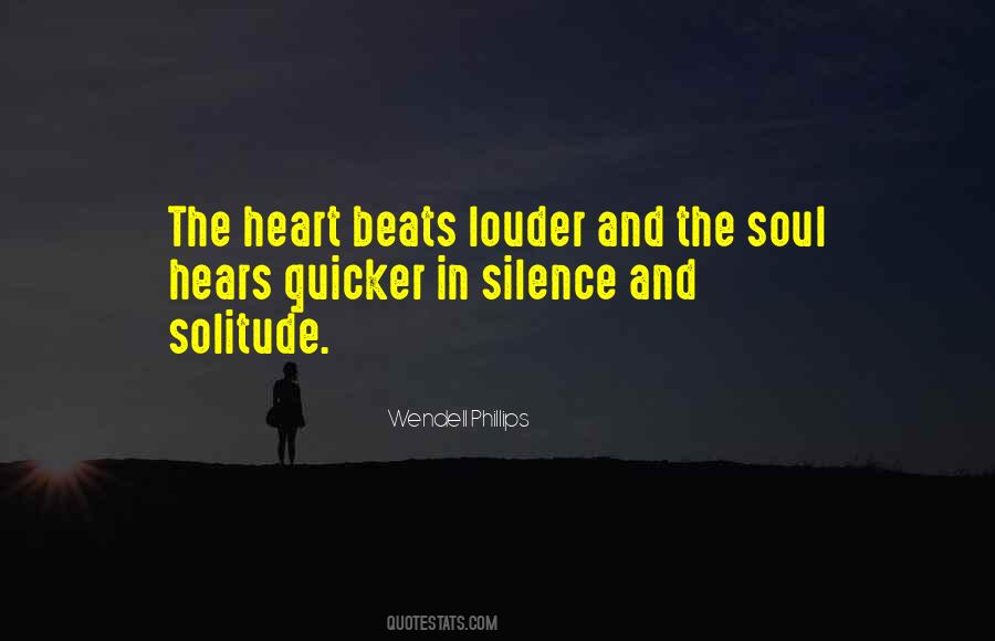 Quotes On Silence And Solitude #806251