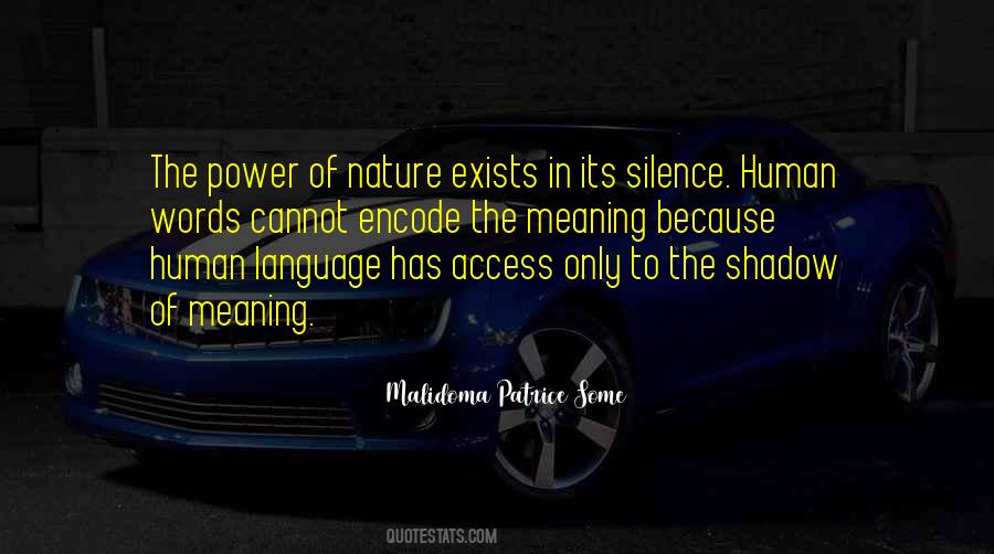 Quotes On Silence Of Nature #60693