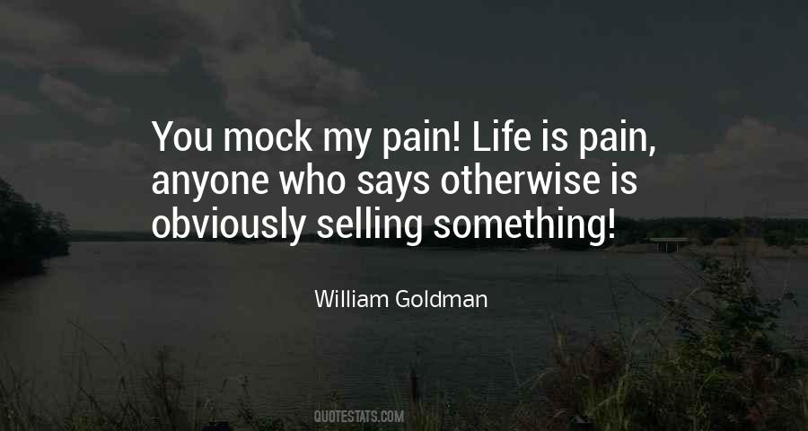 Pain Life Quotes #1687589