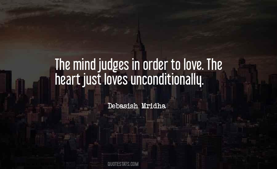 Loves Unconditionally Quotes #1525470