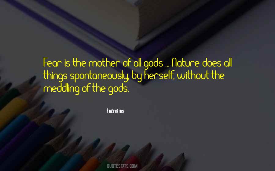 Quotes About Not Meddling #1286795