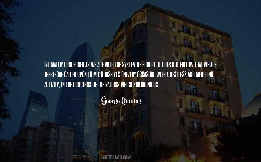 Quotes About Not Meddling #1414732