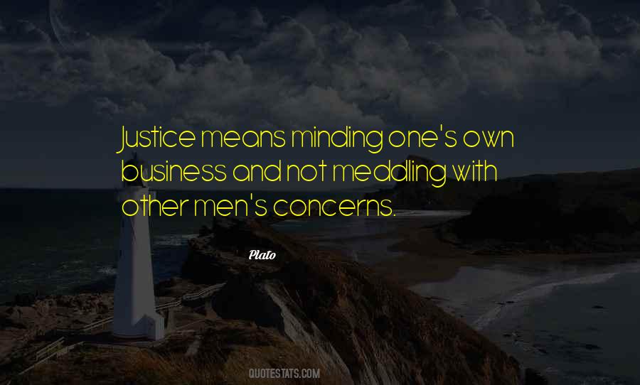 Quotes About Not Meddling #1546579