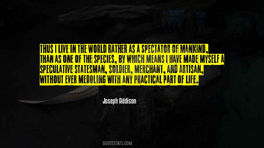 Quotes About Not Meddling #1648219