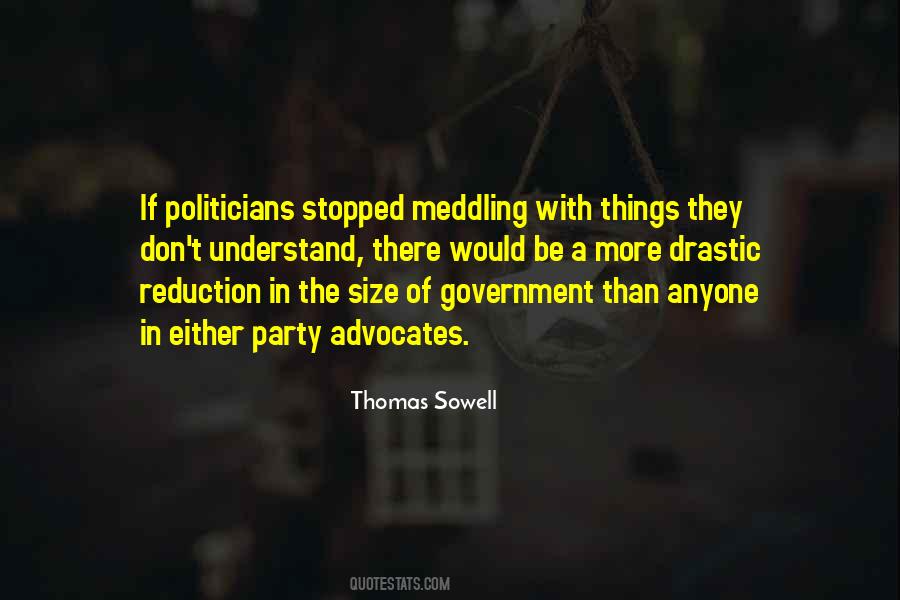 Quotes About Not Meddling #172819