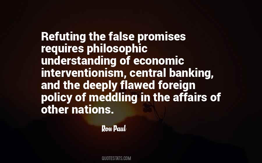 Quotes About Not Meddling #806644