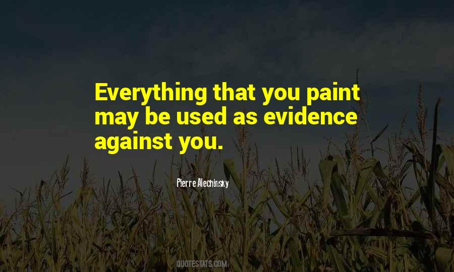Everything Is Against Me Quotes #186387