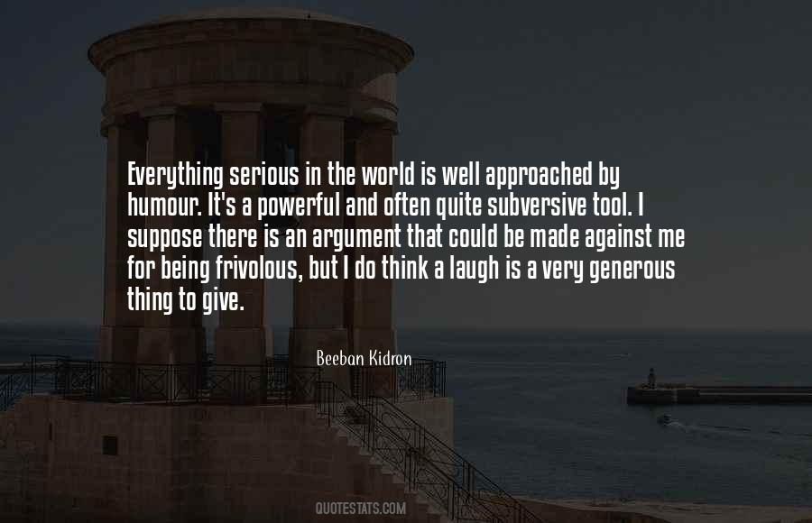 Everything Is Against Me Quotes #448330