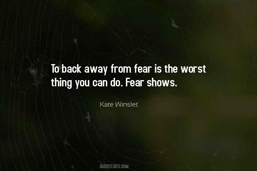 Fear Is Quotes #1792298