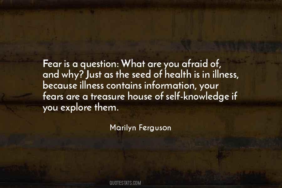 Fear Is Quotes #1838140